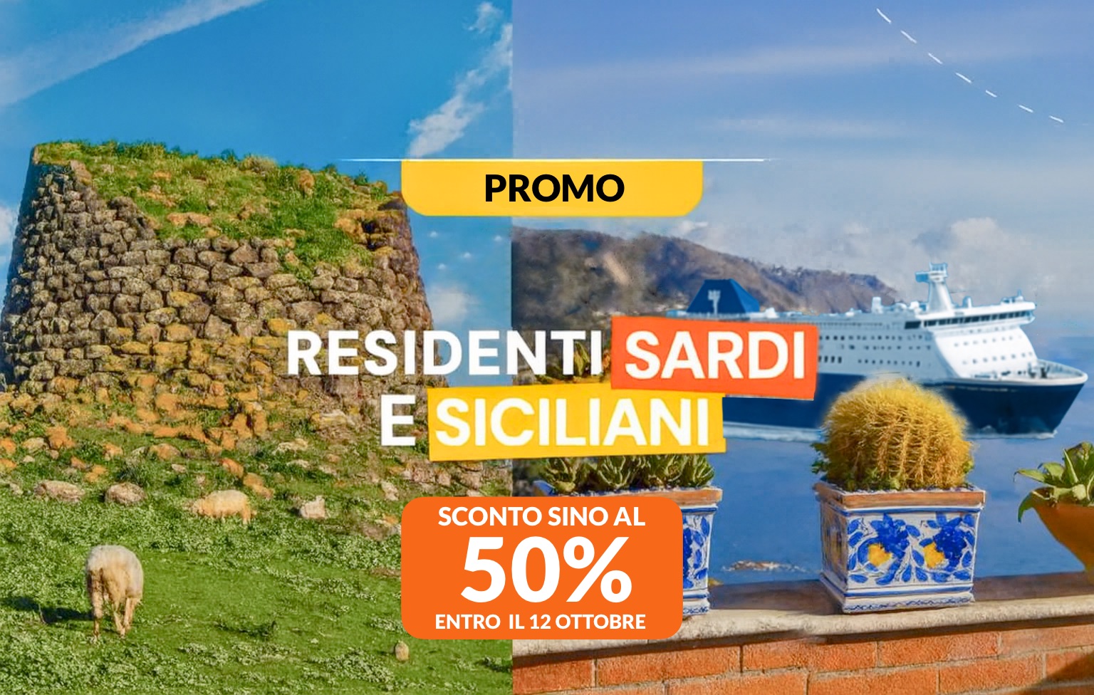 Promo Residenti Sardegna e Sicilia